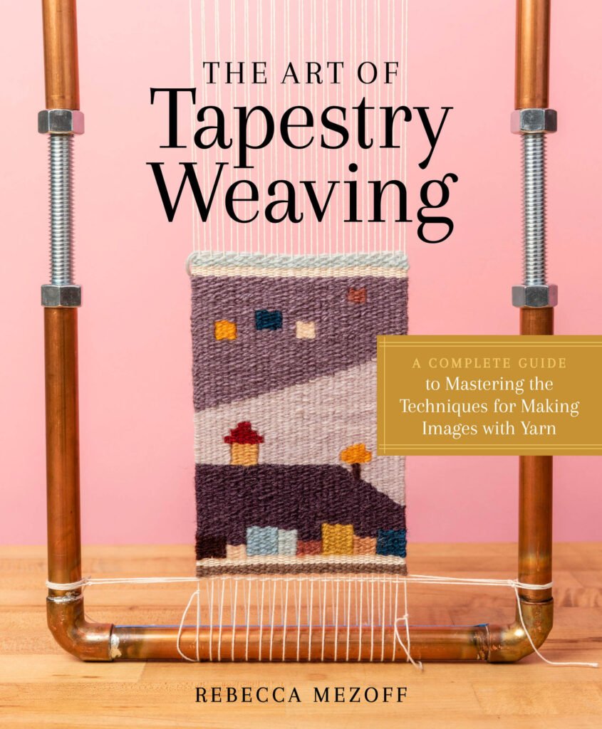 art of tapestry weaving un libro para aprender todos los patrones que necesitas para hacer tapices de lana